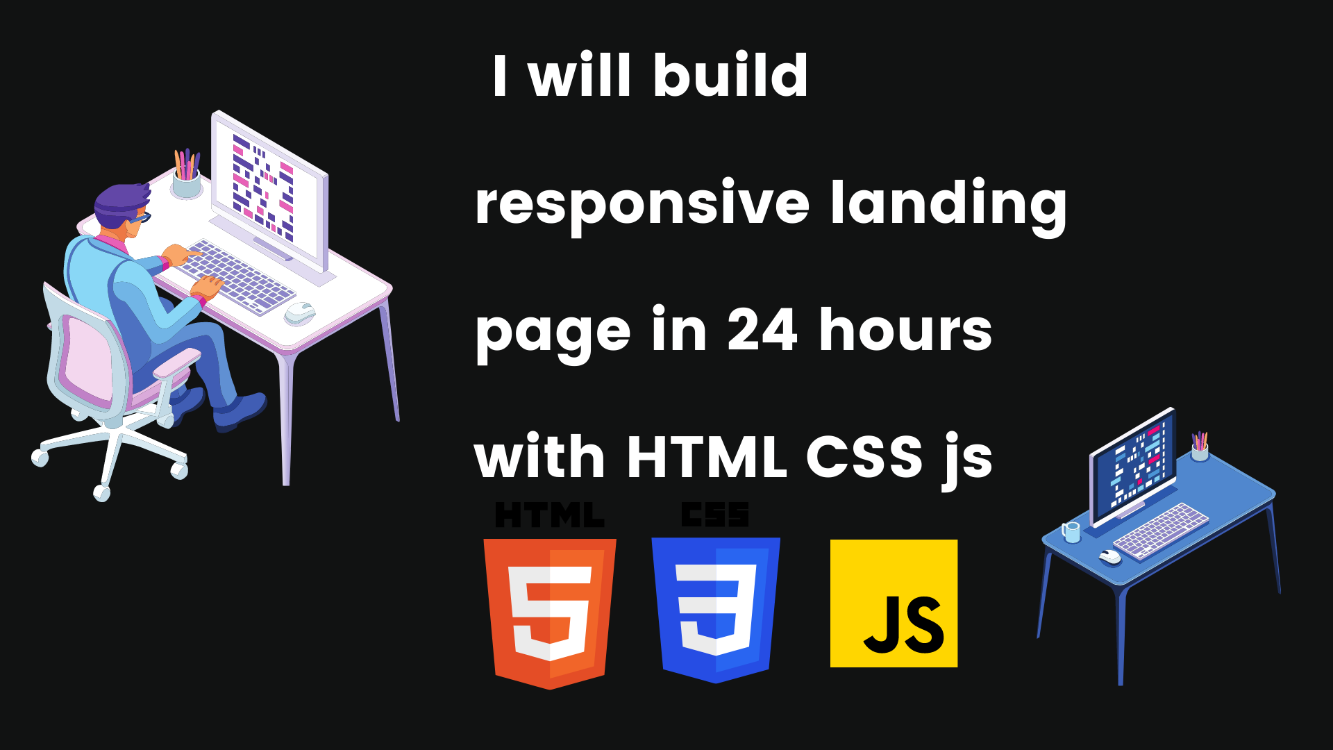 I will build a responsive landing page in 24 hours with HTML CSS js ...